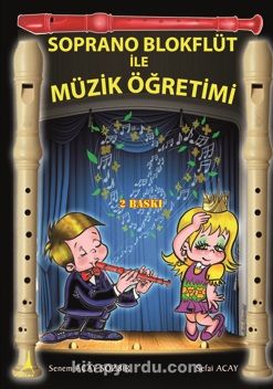 Soprano Blokflüt ile Müzik Öğretimi