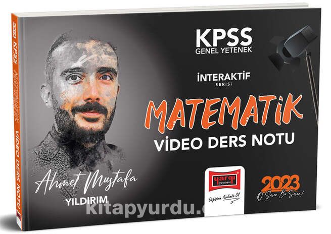 2023 KPSS Genel Yetenek İnteraktif Serisi Matematik Video Ders Notları