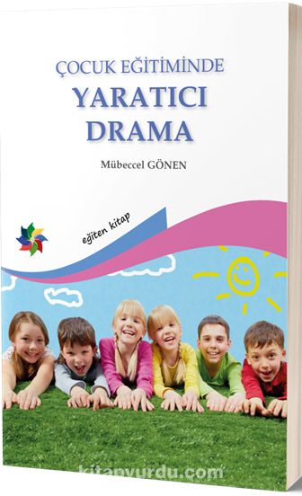 Çocuk Eğitiminde Yaratıcı Drama