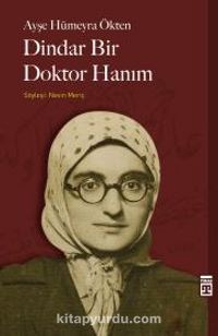 Dindar Bir Doktor Hanım