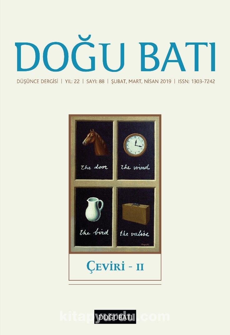 Doğu Batı Sayı: 88 Şubat-Mart-Nisan 2019