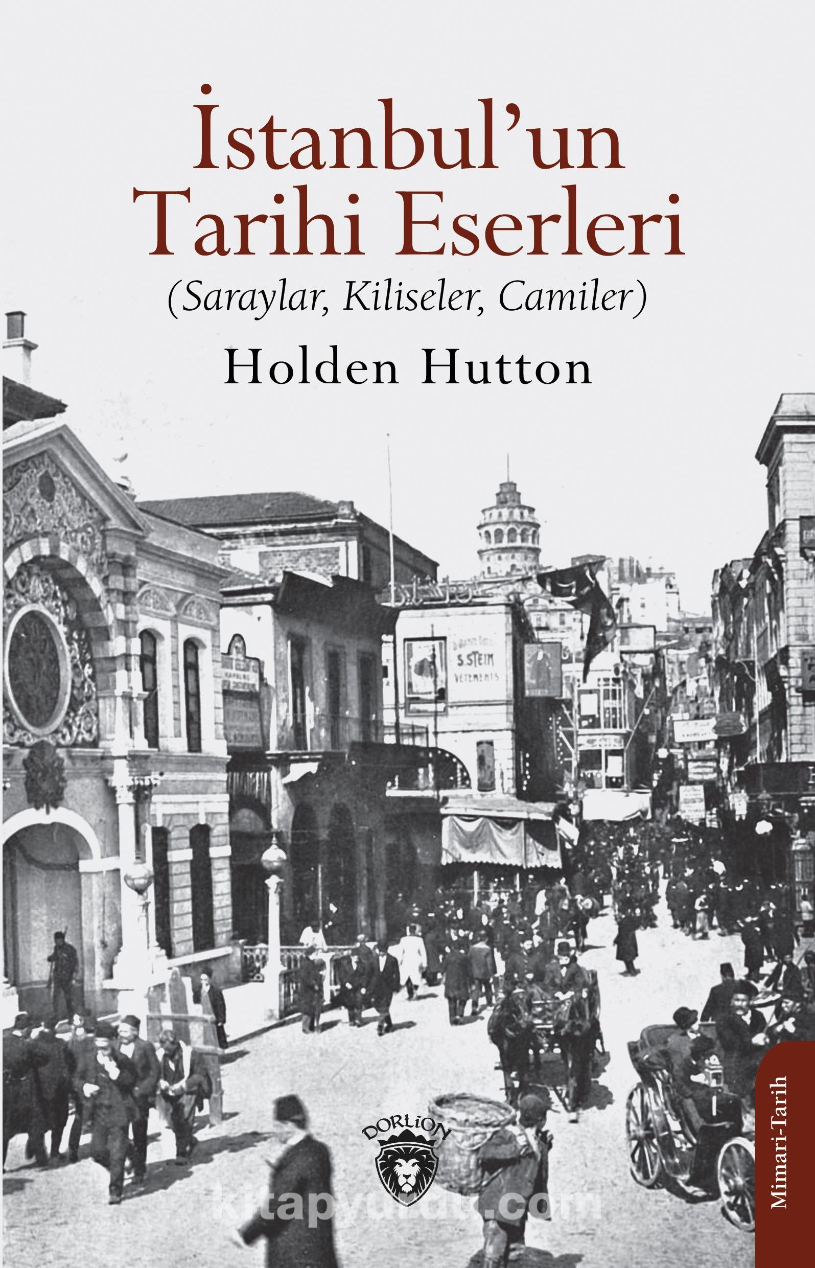 İstanbul’un Tarihi Eserleri (Saraylar, Kiliseler, Camiler)