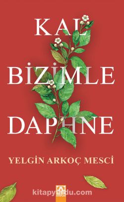 Kal Bizimle Daphne