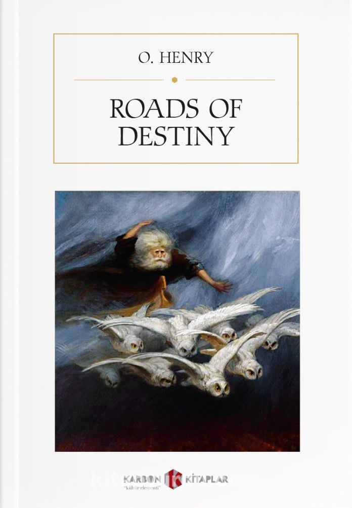 Roads of Destiny