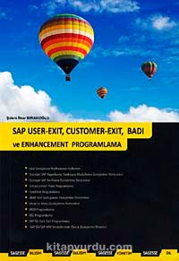 SAP User-Exıt, Customer-Exıt, Badı Ve Enhancement Programlama