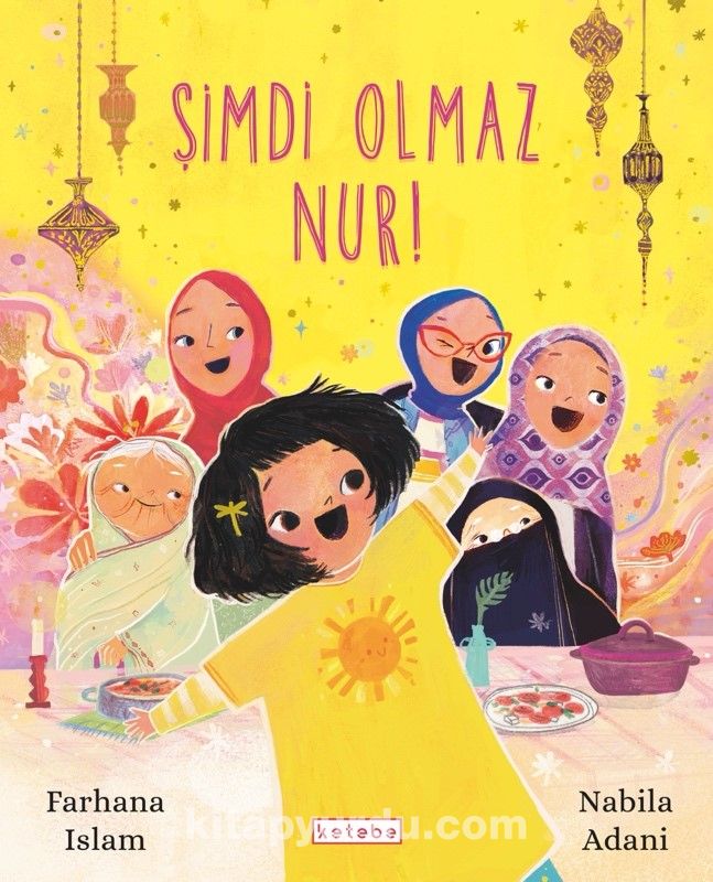 Şimdi Olmaz Nur!