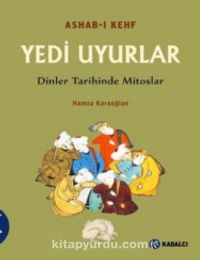 Ashab-ı Kefh Yedi Uyurlar & Dinler Tarihinde Mitoslar