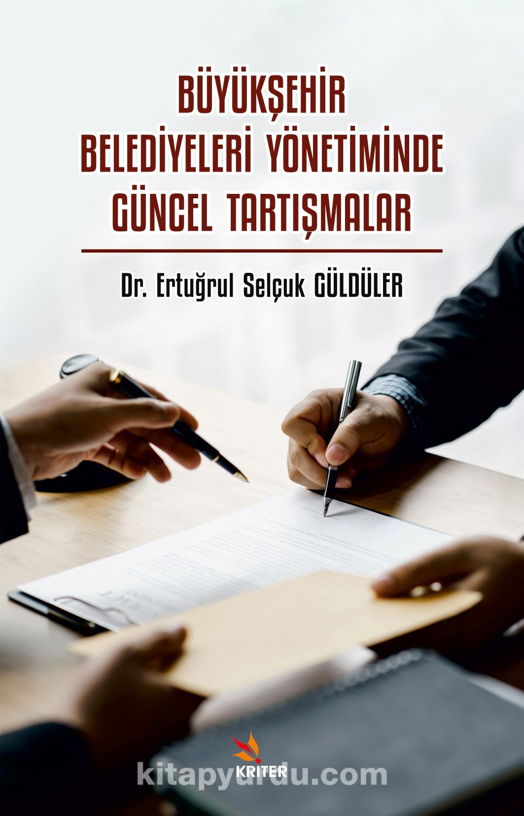 Büyükşehir Belediyeleri Yönetiminde Güncel Tartışmalar