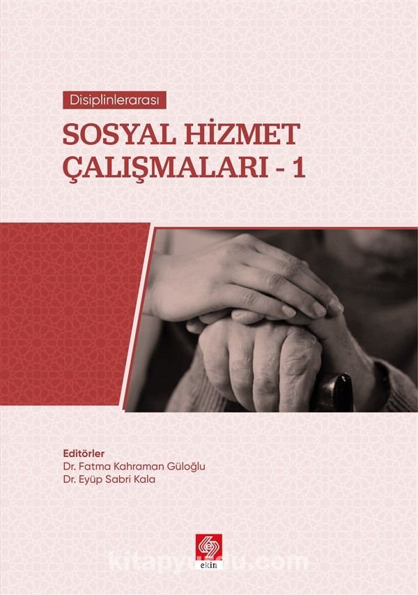 Disiplinlerarası Sosyal Hizmet Çalışmaları 1