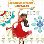 Disney Eğitsel Prenses Elena Alıştırma Kitabım Noktalar