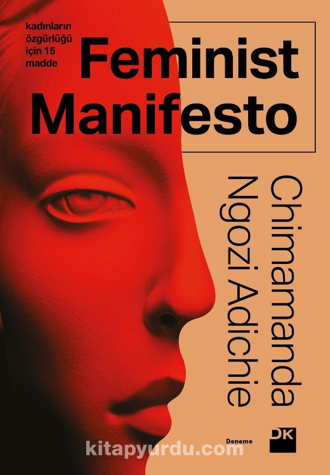 Feminist Manifesto & Kadınların Özgürlüğü İçin 15 Madde