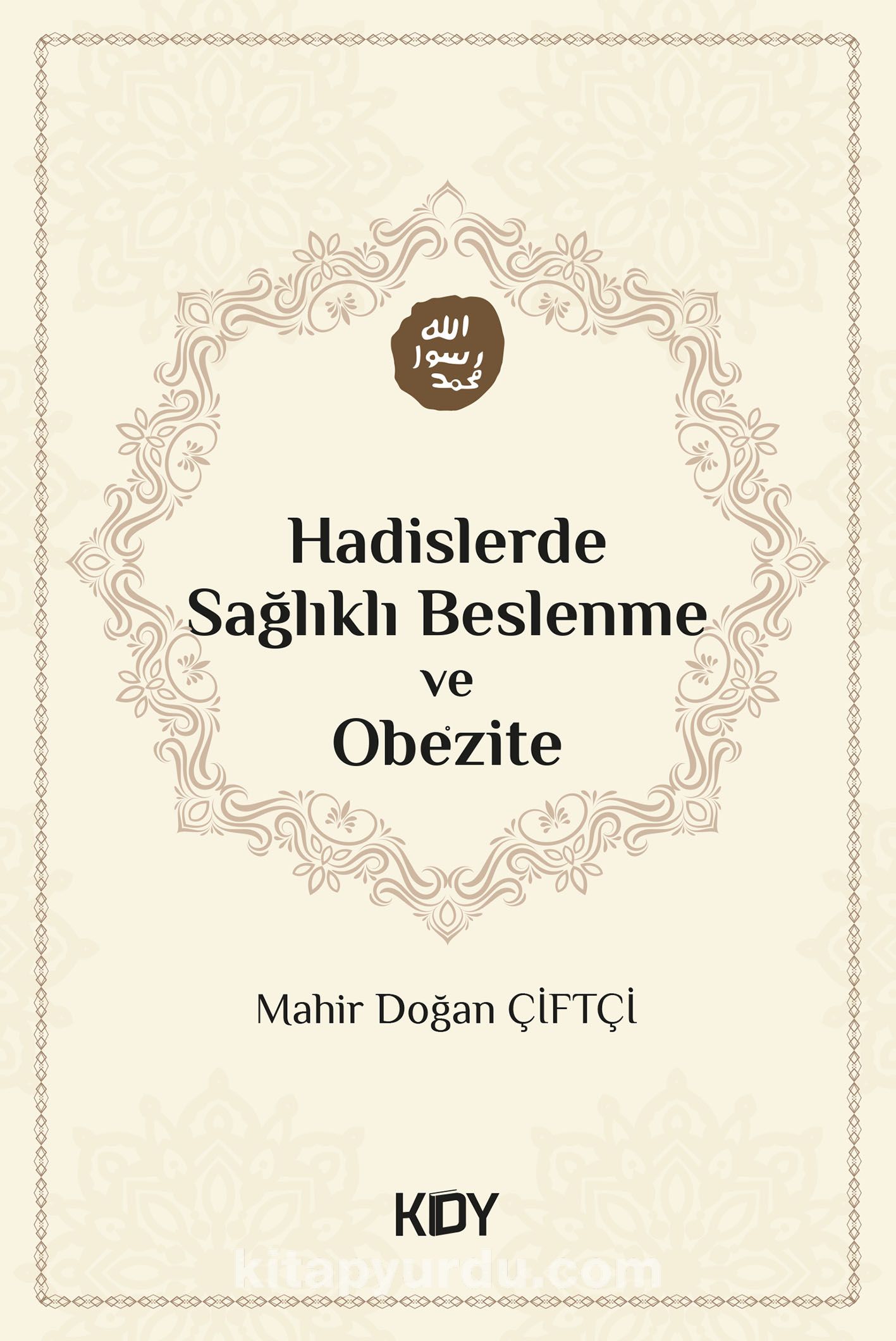 Hadislerde Sağlıklı Beslenme ve Obezite