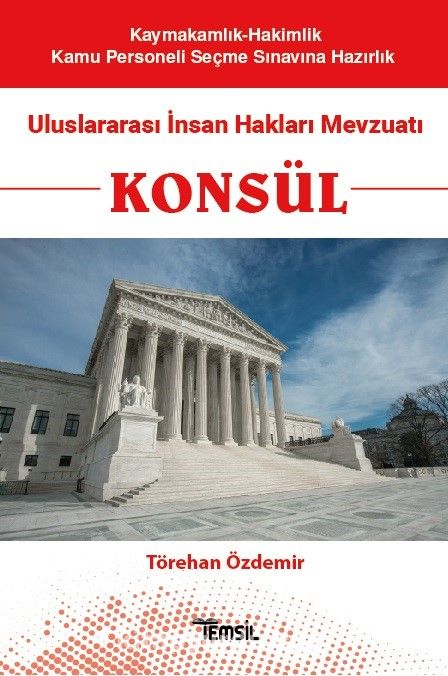 Konsül  Uluslararası İnsan Hakları Mevzuatı