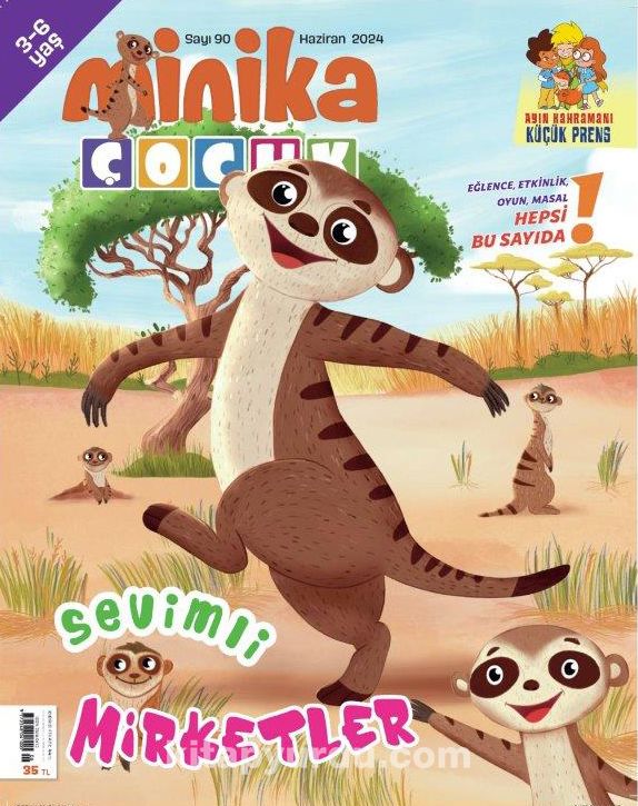 Minika Çocuk Aylık Çocuk Dergisi Sayı:90 Haziran 2024