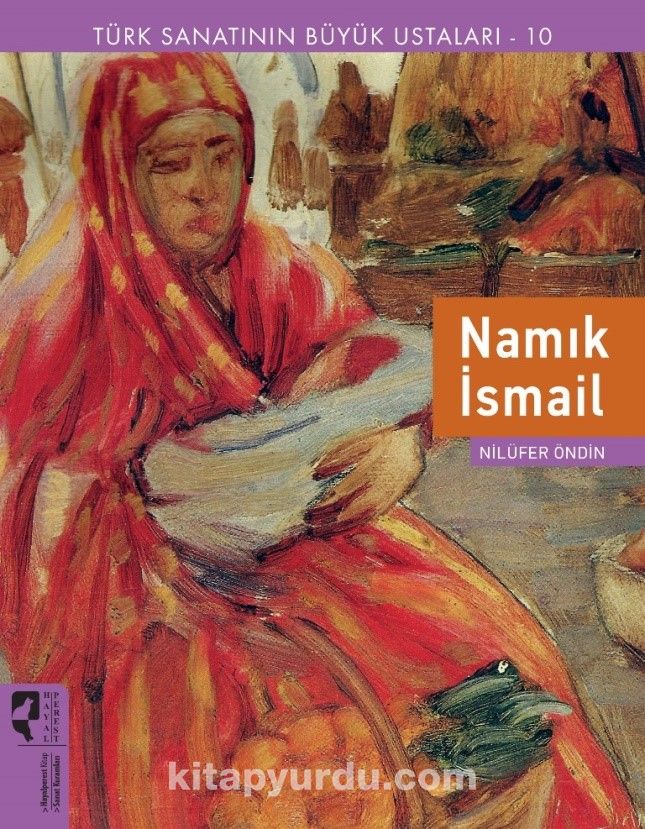 Namık İsmail / Türk Sanatının Büyük Ustaları 10