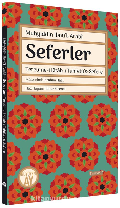 Seferler & Tercüme-i Kitab-ı Tuhfetü’s-Sefere