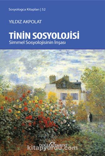 Tinin Sosyolojisi & Simmel Sosyolojisinin İnşası