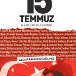 15 Temmuz & Bir Devrimin Eşiğinde