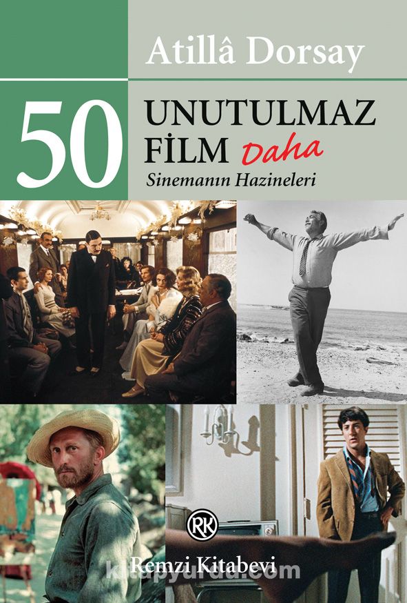 50 Unutulmaz Film Daha & Sinemanın Hazineleri