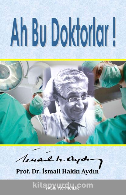 Ah Bu Doktorlar!