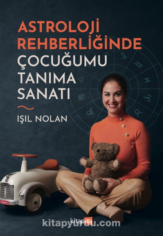 Astroloji Rehberliğinde Çocuğumu Tanıma Sanatı