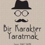 Bir Karakter Yaratmak