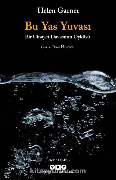 Bu Yas Yuvası & Bir Cinayet Davasının Öyküsü