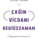 Çağın Vicdanı Bediüzzaman