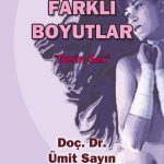 Cinsellikte Farklı Boyutlar 1.Cilt & Derin Sex