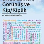 Dilde Zaman, Görünüş ve Kip/Kiplik