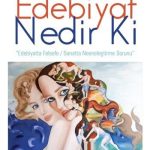 Edebiyat Nedir Ki