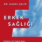 Erkek Sağlığı: Erkekler için Yaşam Boyu Sağlık Rehberi