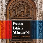 Fas’ta İslam Mimarisi