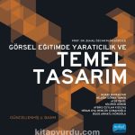 Görsel Eğitimde Yaratıcılık ve Temel Tasarım