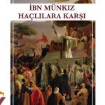 İbn Münkız Haçlılara Karşı