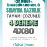 İcra Müdür ve İcra Müdür Yardımcılığı Sınavına Hazırlık Tamamı Çözümlü 4 Deneme