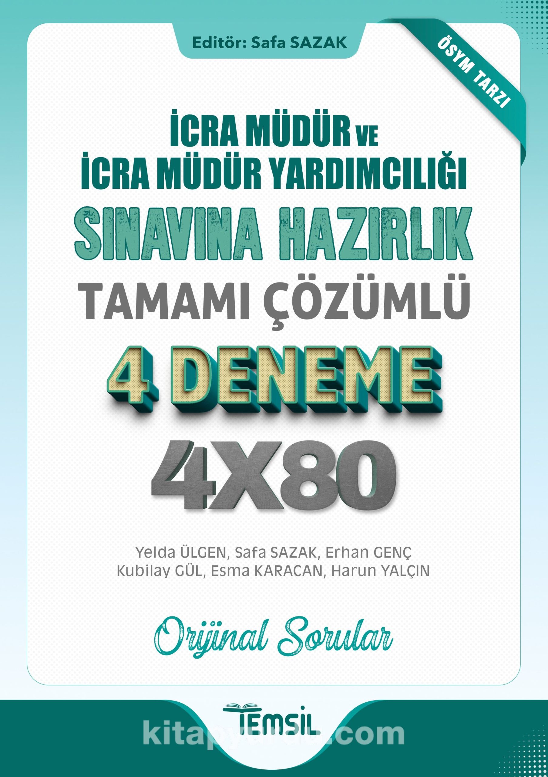 İcra Müdür ve İcra Müdür Yardımcılığı Sınavına Hazırlık Tamamı Çözümlü 4 Deneme