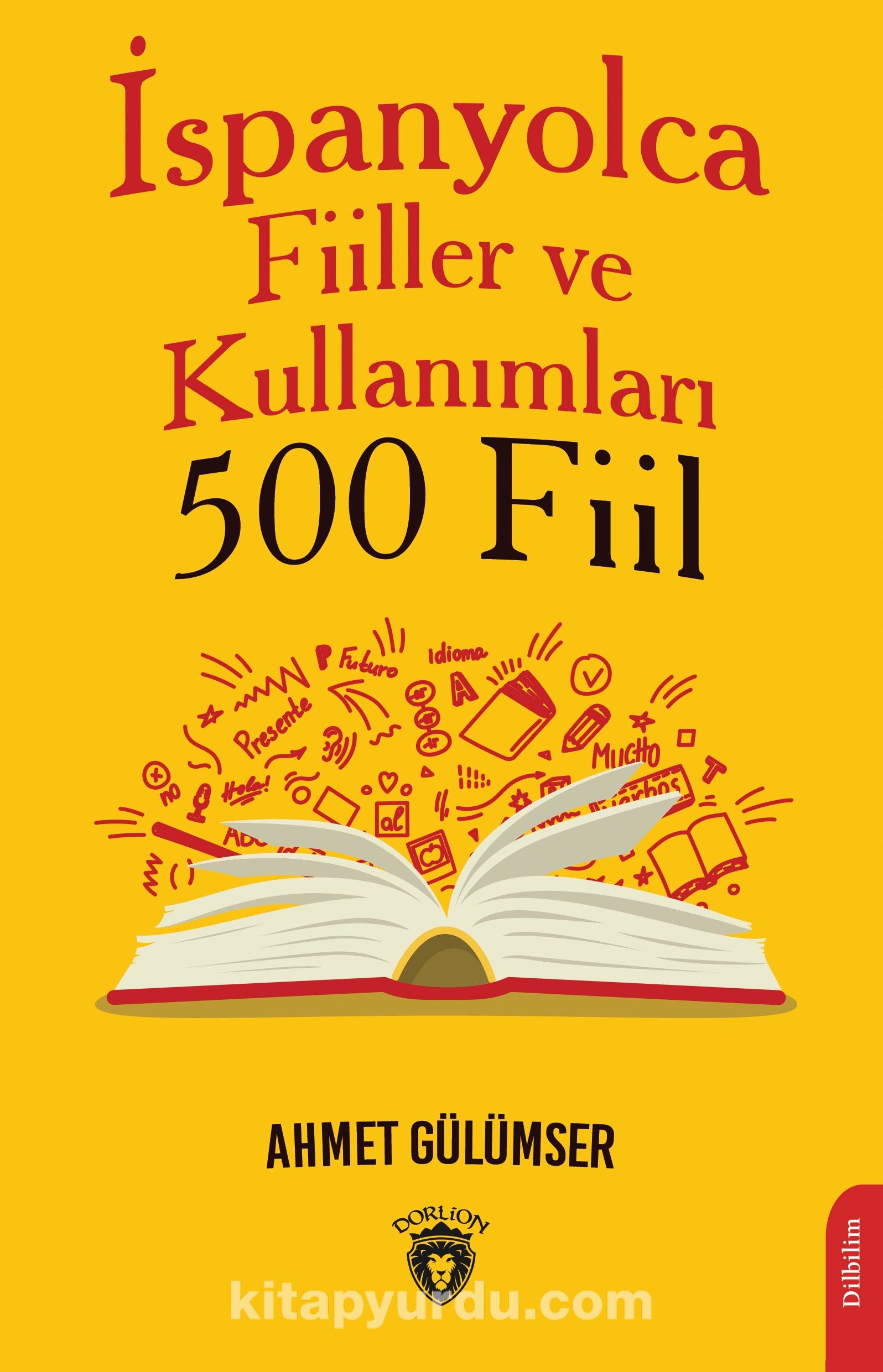 İspanyolca Fiiller ve Kullanımları (500 Fiil)