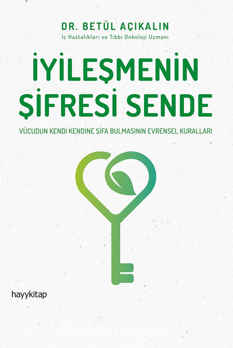 İyileşmenin Şifresi Sende