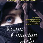 Kızım Olmadan Asla