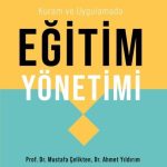 Kuram ve Uygulamada Eğitim Yönetimi