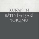 Kur’an’ın Batıni ve İşari Yorumu