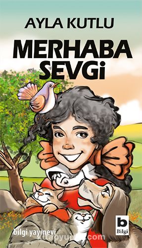 Merhaba Sevgi