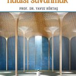 Modern Zamanlarda Hadisi Savunmak