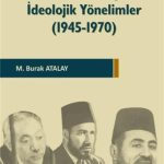 Müslüman Kardeşler'de İdeolojik Yönelimler ( 1945-1970 )