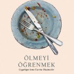 Ölmeyi Öğrenmek