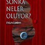 Ölümden Sonra Neler Oluyor?