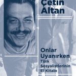 Onlar Uyanırken & Türk Sosyalistlerinin El Kitabı