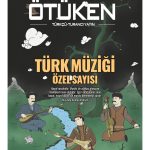 Ötüken Dergi Sayı:191 Mart-Nisan 2021