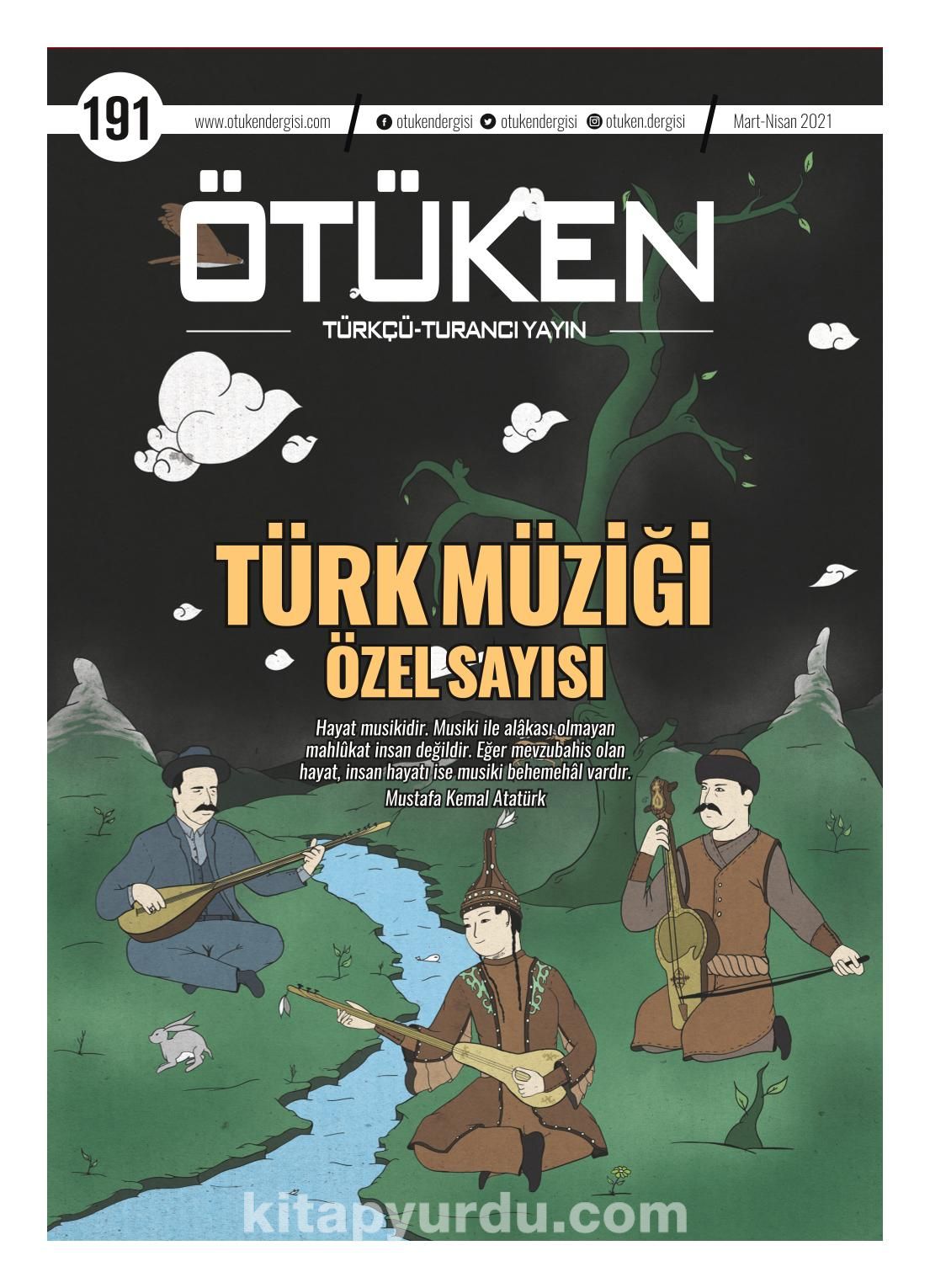 Ötüken Dergi Sayı:191 Mart-Nisan 2021